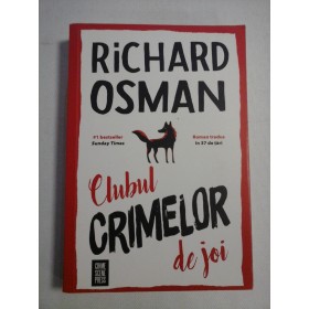     Clubul  CRIMELOR de joi (roman)  -  Richard  OSMAN 